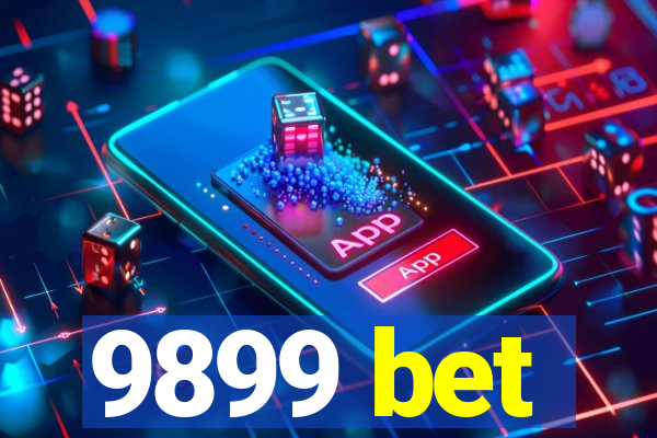 9899 bet