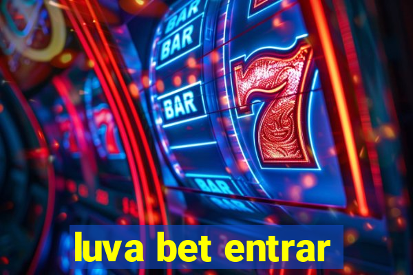 luva bet entrar