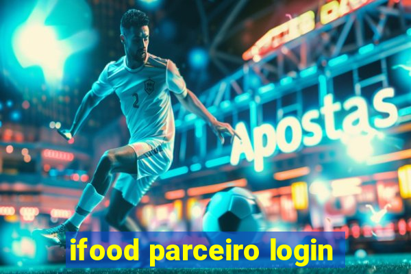 ifood parceiro login