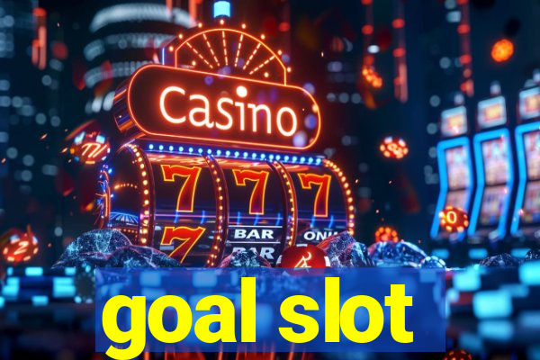 goal slot