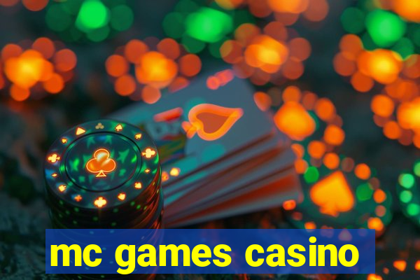 mc games casino