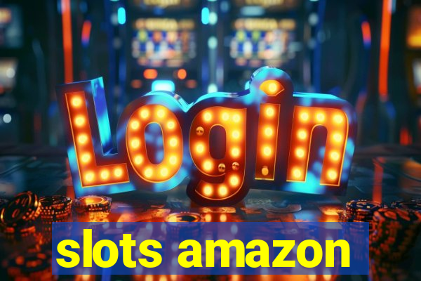 slots amazon