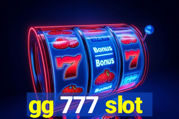 gg 777 slot