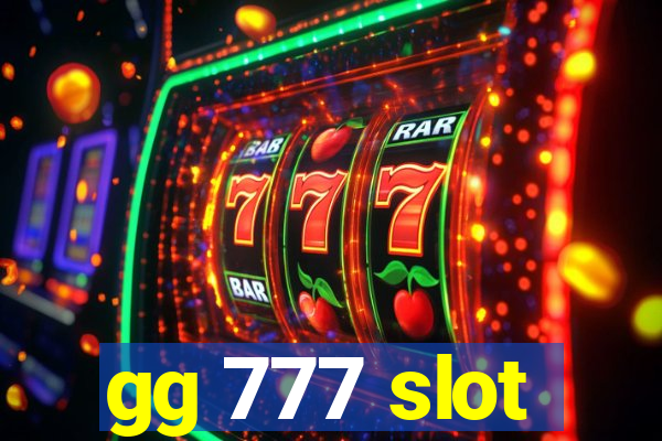 gg 777 slot