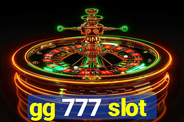 gg 777 slot