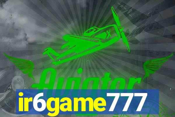 ir6game777