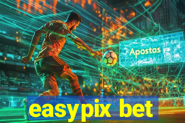 easypix bet