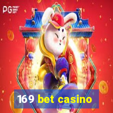 169 bet casino