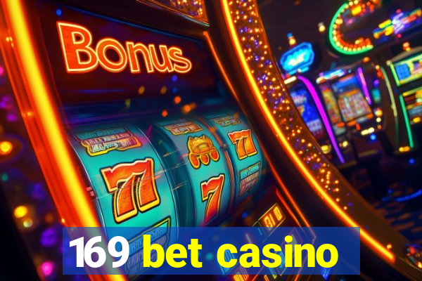 169 bet casino