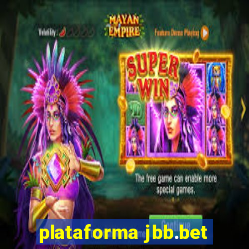 plataforma jbb.bet