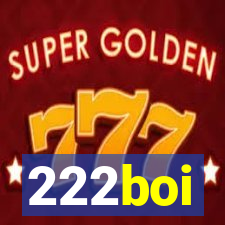 222boi