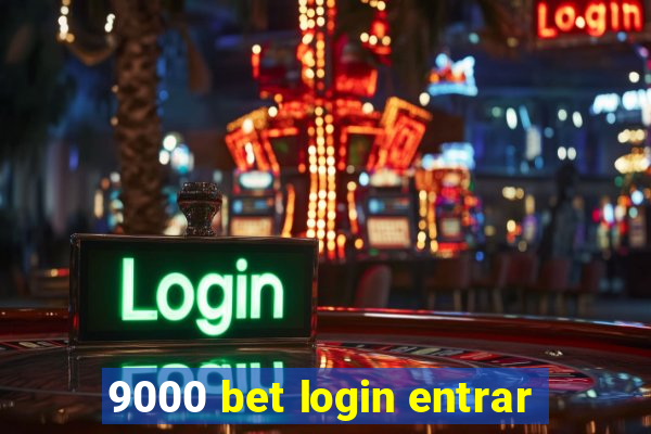 9000 bet login entrar