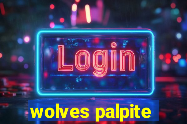 wolves palpite