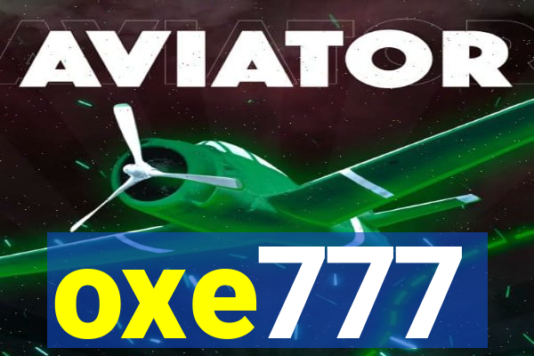 oxe777