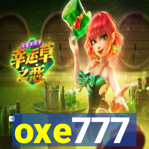 oxe777