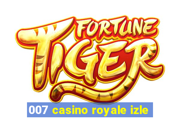 007 casino royale izle