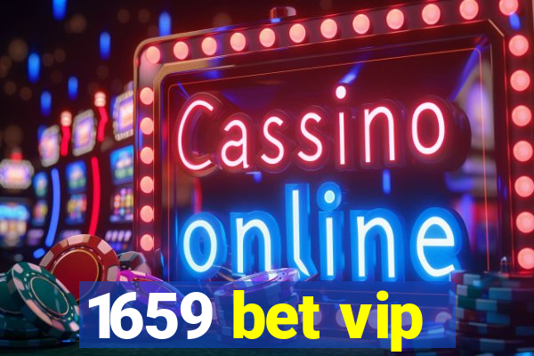 1659 bet vip