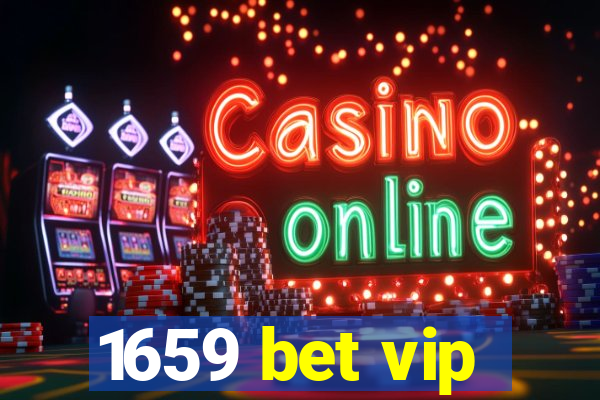 1659 bet vip