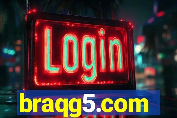 braqg5.com