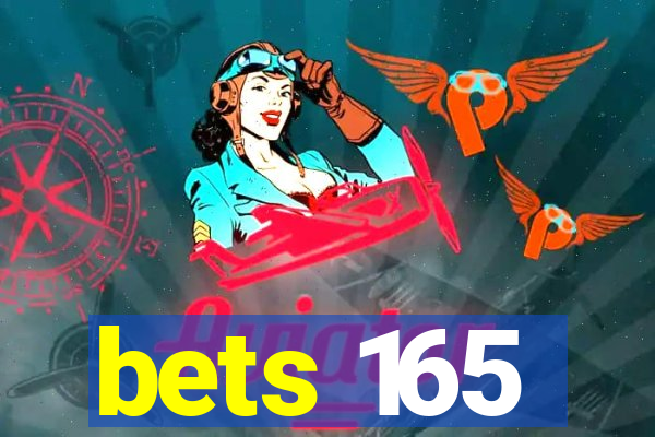 bets 165