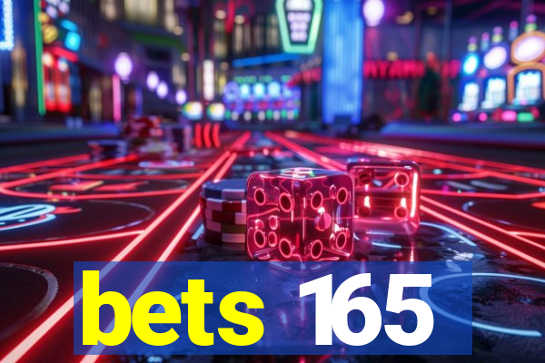 bets 165