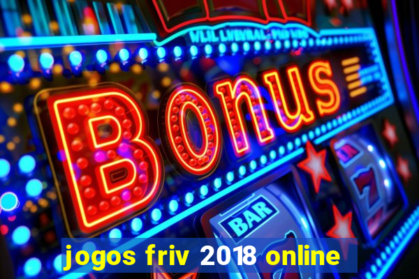 jogos friv 2018 online