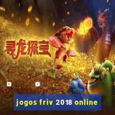 jogos friv 2018 online