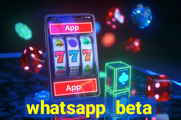 whatsapp beta mirror apk