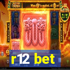 r12 bet