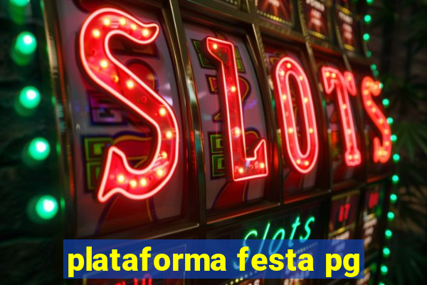 plataforma festa pg