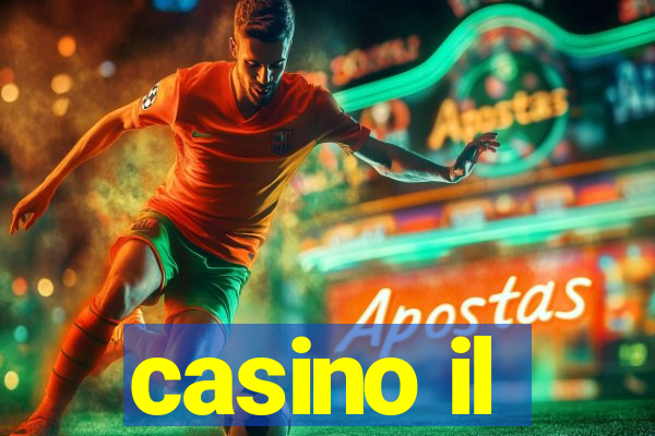 casino il