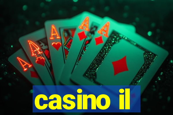 casino il