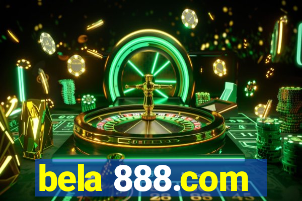 bela 888.com