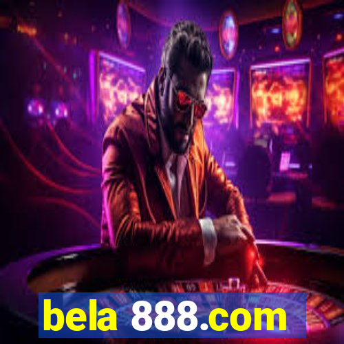 bela 888.com