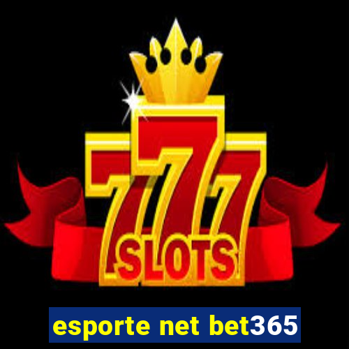 esporte net bet365