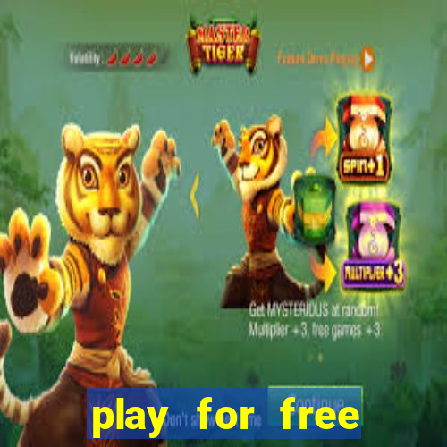 play for free slots games