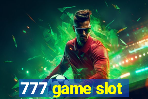 777 game slot