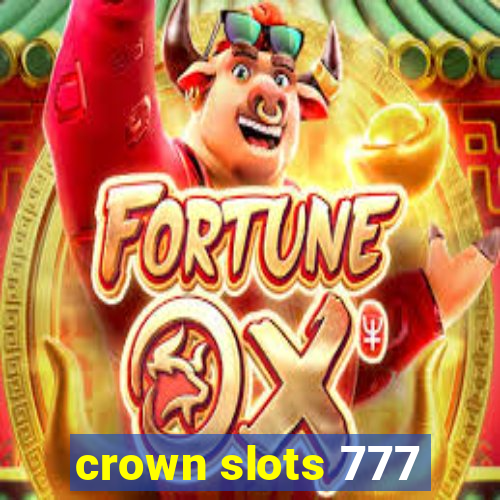 crown slots 777