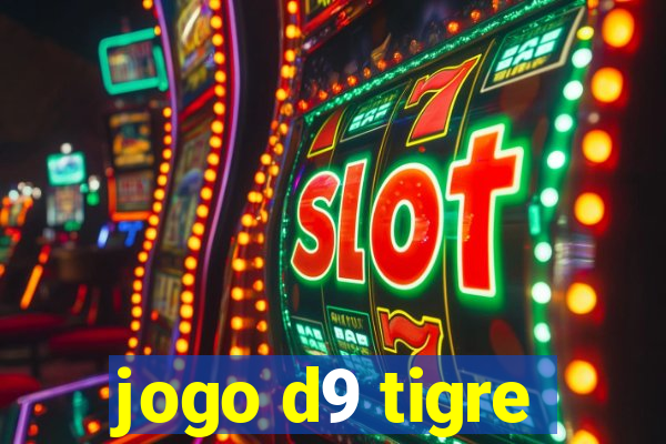 jogo d9 tigre