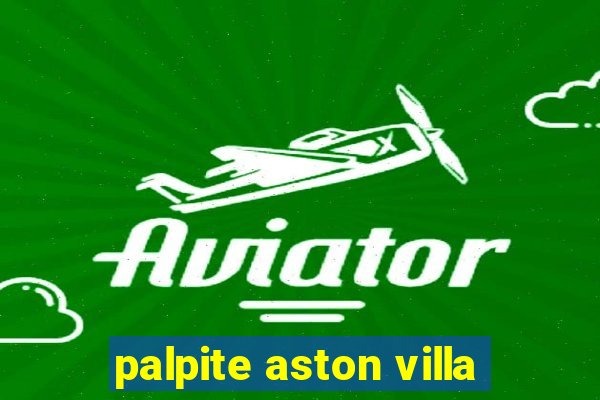 palpite aston villa