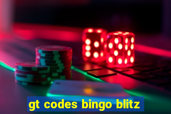 gt codes bingo blitz