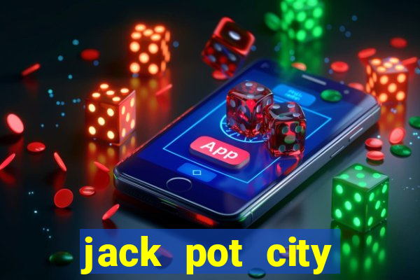 jack pot city online casino