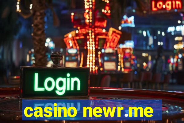 casino newr.me