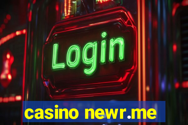 casino newr.me