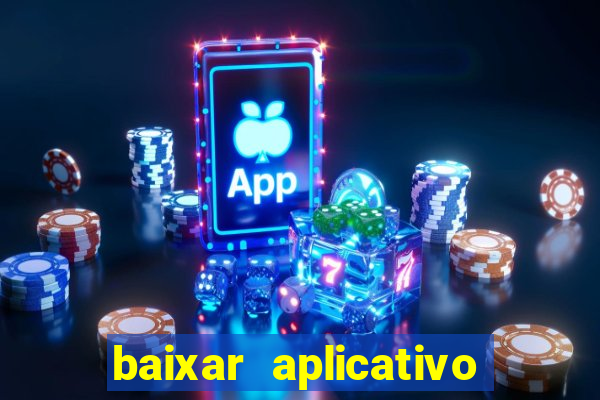 baixar aplicativo pix bet