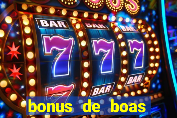 bonus de boas vindas betano