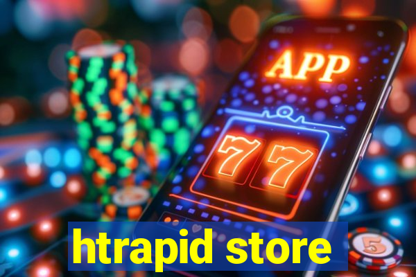 htrapid store