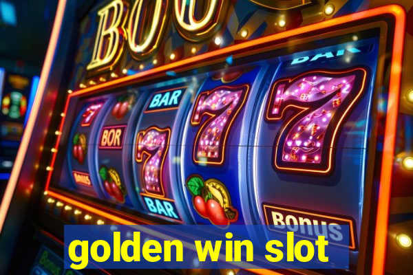 golden win slot