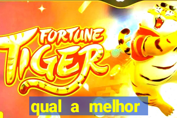 qual a melhor plataforma do jogo do tigre