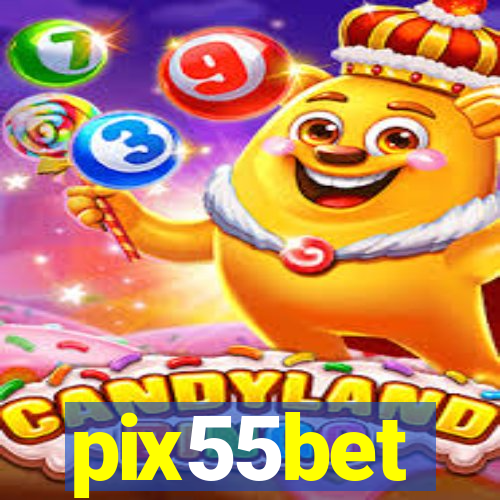 pix55bet